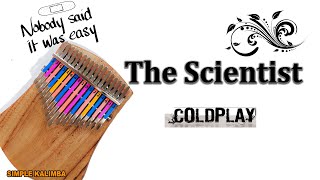 Video thumbnail of "The Scientist By Coldplay •Kalimba with Easy Tab•"