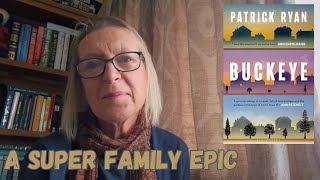 Buckeye by Patrick Ryan - a super family saga.