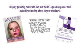 WORLD LUPUS DAY I Raising awareness of Lupus I What is lupus?