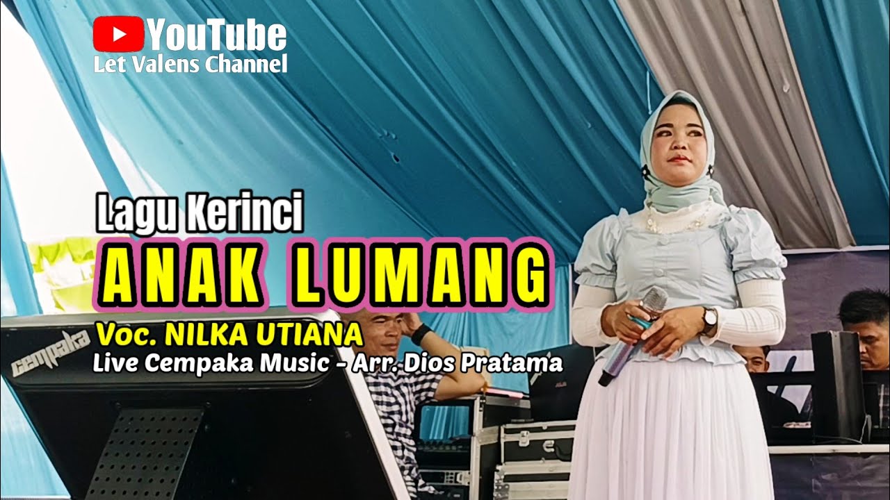 Lagu Kerinci ANAK LUMANG ®️ Voc. NILKA UTIANA - Arr. Dios Pratama Live Show Cempaka Music