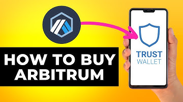 How to Buy Arbitrum on Trust Wallet (Step by Step)
