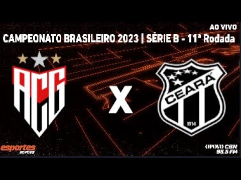 Campeonato Brasileiro Série B: como assistir Ceará x Atlético-GO