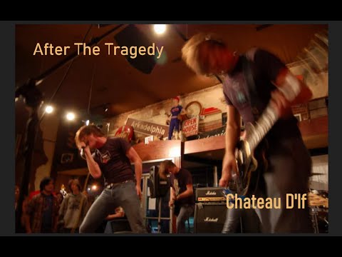 After the Tragedy - Chateau D'if
