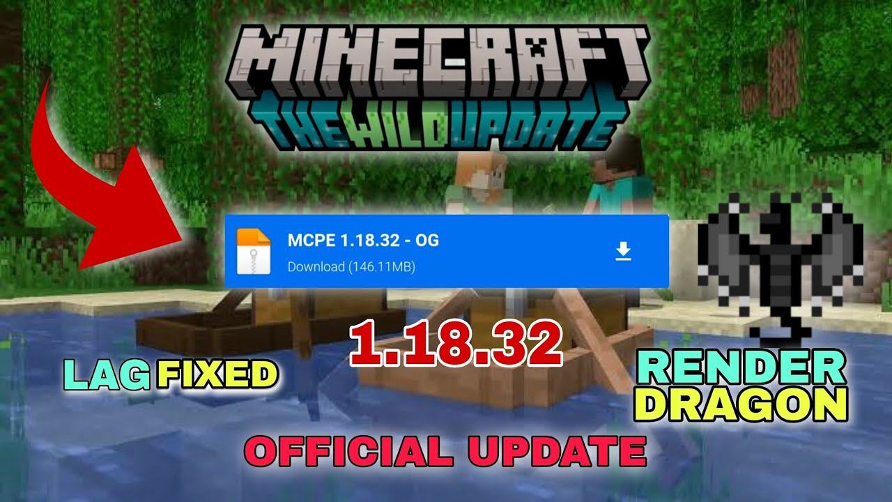 Download Minecraft 1.18.32 Free - Bedrock Edition 1.18.32 APK