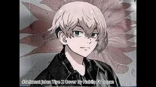 Selamat Jalan Tipe X Cover By Nabila Ft.Topan||Andi X Bela✓