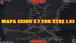 ETS2 1.53 MAPA CEIBO v2.7.Load order and how to set up the map ETS2 1.53 MAPA CEIBO v2.7.Load order and how to set up the map