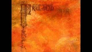 Video thumbnail of "..And You Will Know Us By The Trail Of Dead - Heart In The Hand Of The Matter"