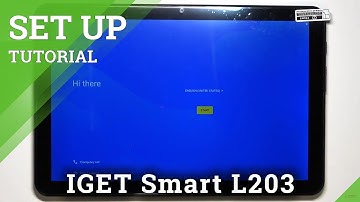 How to Initially Set Up IGET Smart L203 – First Activation & Configuration