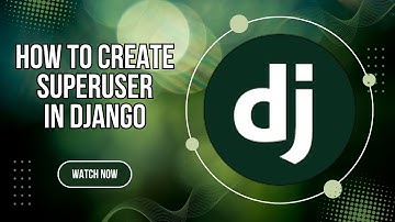 How to create SuperUser in Django || Django Admin Panel