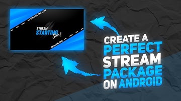 How Make Professional Youtube Stream Package On Android | PSTuch Tutorial