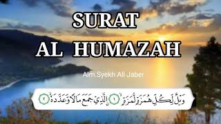 Alm. Syekh Ali Jaber - Surah Al Humazah