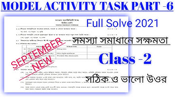 Class-2 Ability To Problem Solving(সমস্যা সমাধানে সক্ষমতা)Model Activity Task Part-6(New) Full Solve