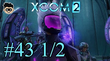 XCOM 2 episode 43 1/2 : Through the Portal