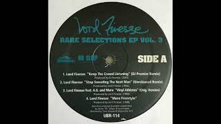 Lord Finesse - Stop Sweating The Next Man (Unreleased Remix) (1992)