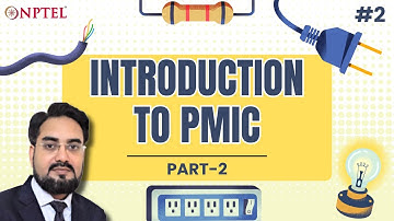 #2 Introduction to PMIC | Part 2 | Power Management Integrated Circuits
