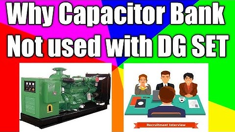 Why Capacitor Bank not used with DG Set| Load Calculation of DG set