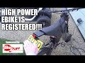 THE EBIKE IS FINALLY REGISTERED!!!