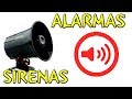 Alarmas y sirenas - Efectos de sonido