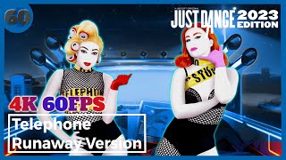 Just Dance 2023  Telephone Runaway Version By Lady Gaga Ft Beyonc  4k 60fps   Gameplay 