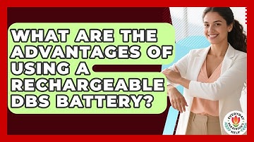 What Are The Advantages Of Using A Rechargeable DBS Battery? - Everyday Parkinsons Help