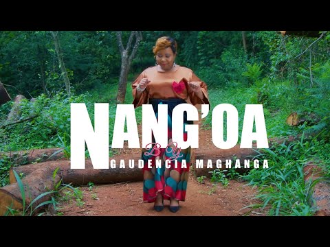 Gaudencia Maghanga Nang Oa Official Music Video