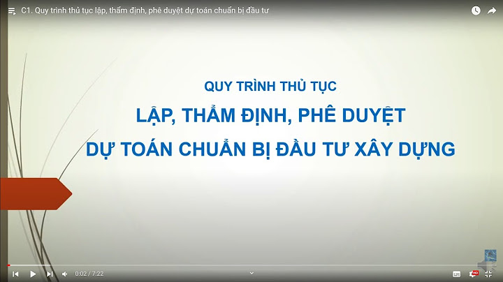 Các giai đoạn lập dự toán thẩm định thẩm tra năm 2024