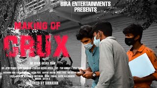 Crux Behind The Scene Cinestuff Productions Ashik Akbar Part 1