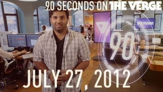 Apple prototypes, Xbox dashboard, and more - 90 Seconds on The Verge: Friday, July 27, 2012