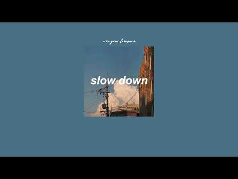 Video [Vietsub/Lyrics] Slow Down - Mac Ayres - youtube