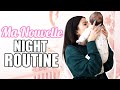 Night routine avec bb 