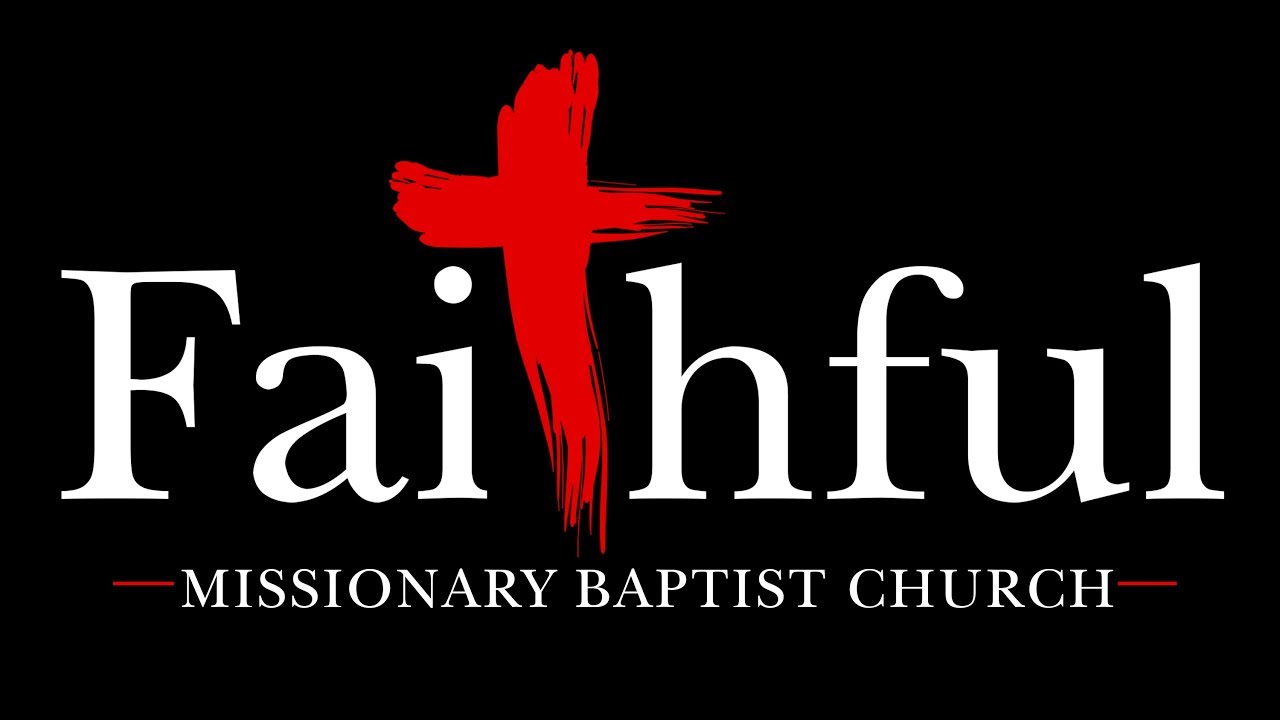 Faithful Missionary Baptist Church Live Stream - YouTube