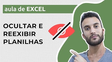 Como OCULTAR e REEXIBIR planilhas no EXCEL