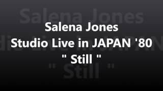 Salena Jones Studio Live in Japan '80② 「Still」