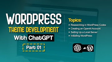Wordpress Theme Development with ChatGPT (Part 01) || ওয়ার্ডপ্রেস থিম ডেভেলপমেন্ট (পর্ব ০১)
