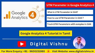 Google Analytics 4 Tutorial in Tamil - UTM Parameters in GA4 - GA4 Campaign Tracking with UTMs