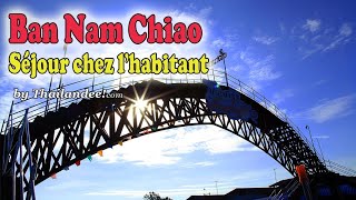 Thaïlande hors des sentiers battus : Ban Nam Chiao près de Trat
