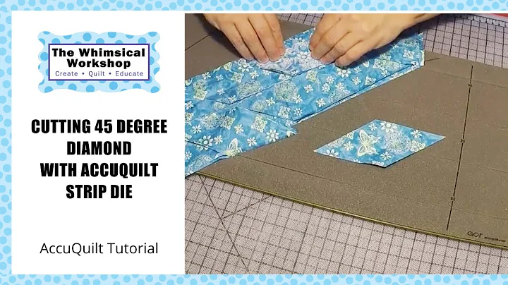 Cutting 45 Degree Diamonds with Accuquilt GO! Die ...