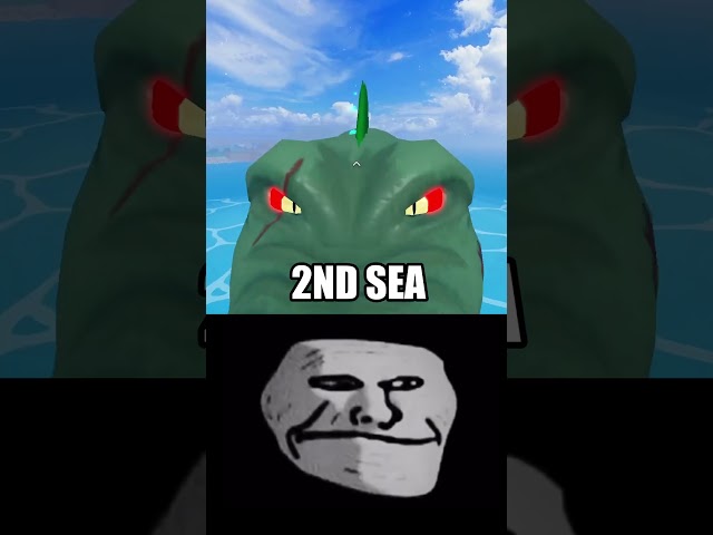 SEA BEAST in 2ND SEA vs 3RD SEA 🐲🔥 (Blox Fruits) TROLL FACE #shorts class=