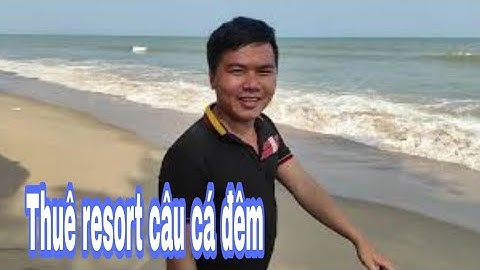 Câu Cá Trong Resort 4 sao ở  Biển Phan Thiết | Anh Nguyễn vlogs