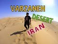 Travel vlog varzaneh desert isfahan iran using casio fr200