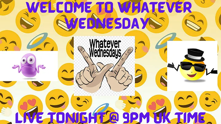 Whatever Wednesday