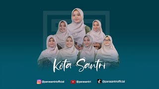 Kota Santri - Para Santri | Cover