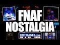 FNAF NOSTALGIA