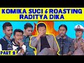 Komika SUCI 6 Roasting Raditya Dika: Inspirasi Model Rambut Radit - BAG 2