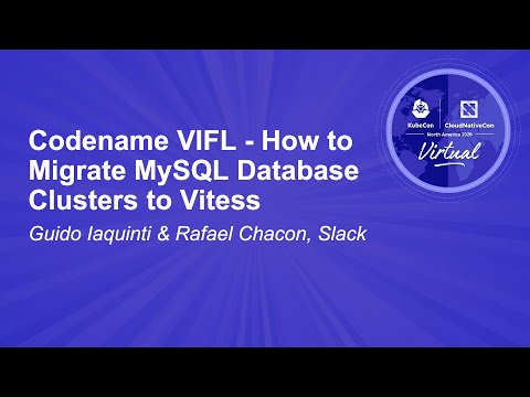 Codename VIFL - How to Migrate MySQL Database Clusters to Vitess - Guido Iaquinti & Rafael Chacon