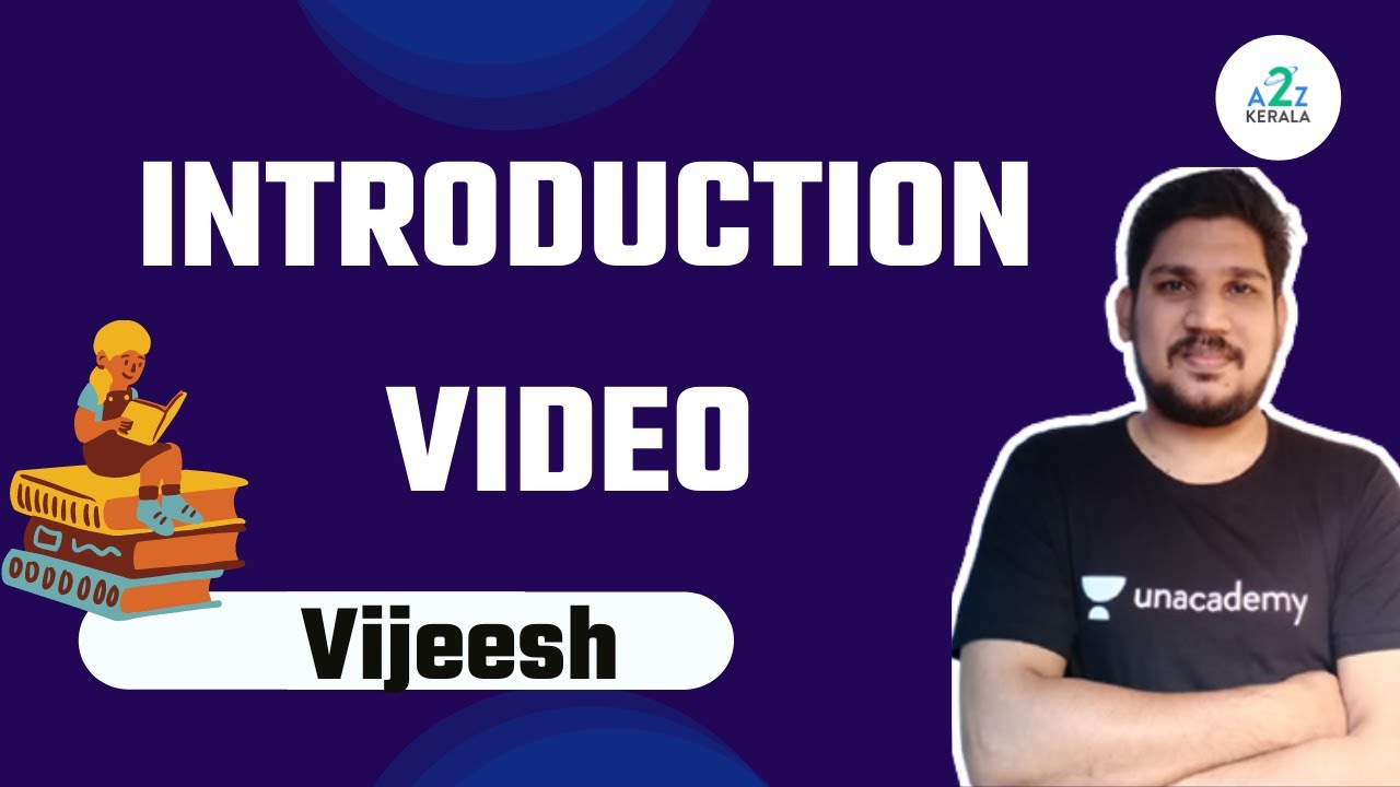 Introduction Video by Vijeesh 