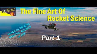 The Fine Art of DCS Rocket Science - Part 1