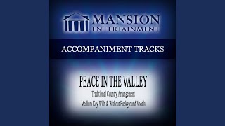 Peace In The Valley Medium Key db Without Background Vocals Peace In The Valley Medium Key db Without Background Vocals