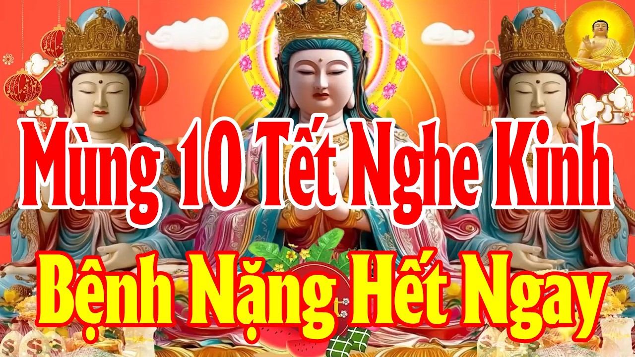 Chiều Mùng 10 víaThầnTài AiMở Kinh NàyChút May MắnVô Cùng TaiQua NạnKhỏi GiaĐạo BìnhAn TIỀN BẠC VùVÙ