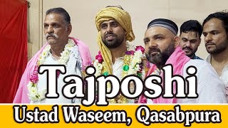 Ustad Waseem Ki Tajposhi (RasamPagdi), Marhoom Ustad Shakeel, Qasabpura, New Delhi